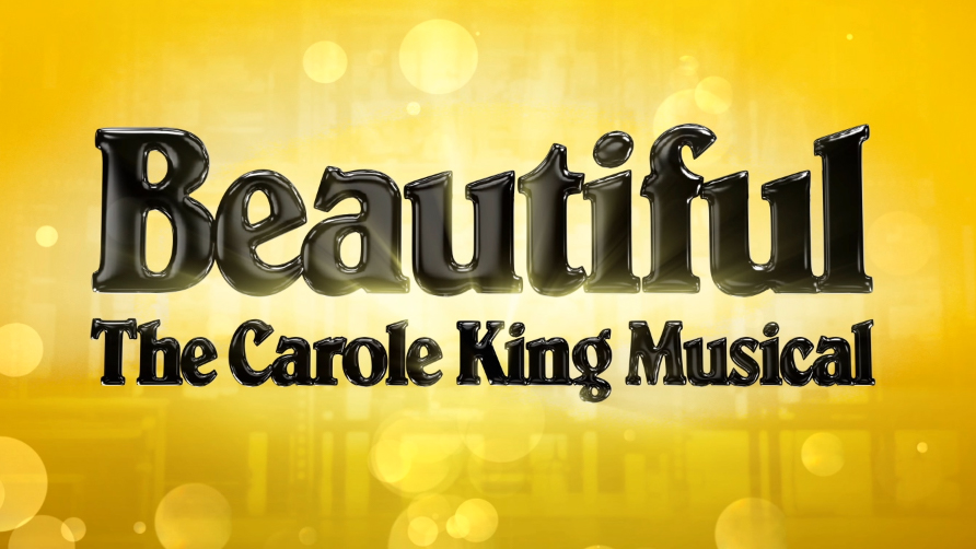 Beautiful: The Carole King Musical